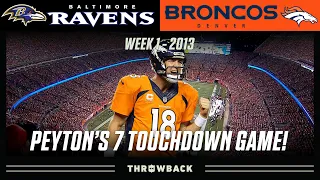 Peyton Manning Throws 7 Touc own Passes Ravens vs Broncos 2013 Week 1