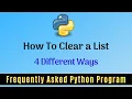 Frequently Asked Python Program 12 How To Clear a List