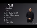 Download Lagu KUMPULAN LAGU TULUS COCOK SAAT BERAKTIVITAS