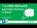 Find Replace in formula form SUBSTITUTE function in Excel