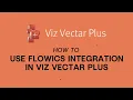 Viz Minute How to use Flowics integration in Viz Vectar Plus