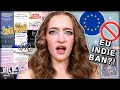 Indie Brands Are Now BANNED In Europe we have to fight back