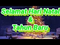 Lagu LAGU NATAL 2019 SELAMAT NATAL DAN TAHUN BARU