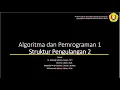 Pertemuan 5 Struktur Pengulangan WHILE DO WHILE Algoritma dan Pemrograman 1