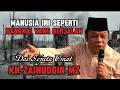 Lagu Deze mensen zijn net wandelende lijken - Lezing door KH Zainuddin MZ