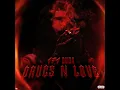Drugs N Love