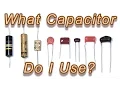 Which Capacitor Do I Use Tech Tips Tuesday