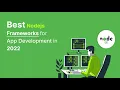Best Nodejs Frameworks For App Development In 2022 HKInfoway Technologies