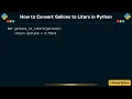 How to Convert Gallons to Liters in Python