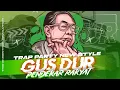 Download Lagu DJ AGOMO NGAYOMI JAGAT ROYO || GUSDUR (PENDEKAR RAKYAT) || MENTHOKRVLTN