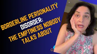Borderline Personality Disorder The Emptiness Nobody Talks About