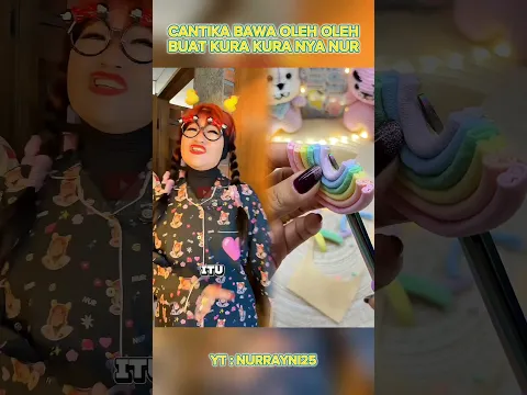 CANTIKA BAWA OLEH OLEH BUAT KURA KURA NUR
