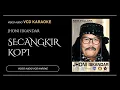Download Lagu Jhoni Iskandar ft New Pallapa - Secangkir Kopi (Video \u0026 Audio versi VCD Karaoke)