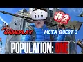 Download Lagu POPULATION ONE GamePlay Meta Quest 3 #2 Full Match