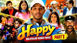 Happy Malayalam Dubbed Movie Part 1 | Allu Arjun | Genelia D'Souza | Dubbed Malayalam Movie