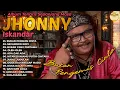 Download Lagu Album Terlaris Sepanjang Masa Jhonny Iskandar #lagudangdut #musikdangdut #jhonnyiskandar