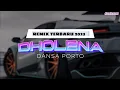 Download Lagu INDIA DHOLENA - Dansa Porto ||fandho rmxr || Remix Terbaru 2023