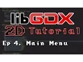 LibGDX 2D Tutorial Main Menu and Mouse Input