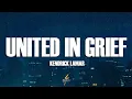 Lagu Kendrick Lamar - United In Grief (Lyrics)
