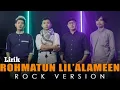 Download Lagu DCMD - Rahmatun lil 'alamin - Rock Version (lirik)