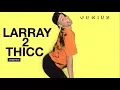 LARRAY First Place The Race - Remix Meaning Verified