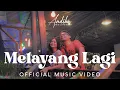 Download Lagu Andika Naliputra - Melayang Lagi (Official Music Video)