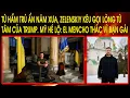 Tu ham tru an nam xua Zelenskiy keu goi long tu tam cua Trump My he lo El Mencho thac vi ban gai