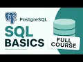 PostgreSQL Full course for Beginners