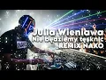 Download Lagu Julia Wieniawa - Nie będziemy tęsknić (REMIX NAKO)