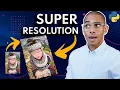Upscale your Images using DEEP SUPER RESOLUTION with ESRGAN