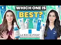 Decoding the VIRAL La Roche Posay EFFACLAR skincare range a dermatologists guide ad DrAdelTwins