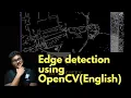 Edge detection using OpenCV English AI SOCIETY Sameer Nigam