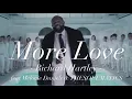 Download Lagu More Love - Richard Hartley feat. Melonie Daniels \u0026 THE SOULMATICS-