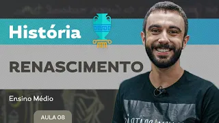 Renascimento - História - Ensino Médio