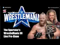 TheSportster WrestleMania 38 Pre-Show Night One