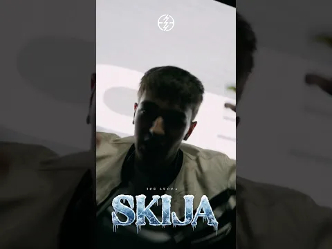 ICE LUCCA - "SKIJA" OUT NOW!⚡️ #generacijazed #icelucca #skija