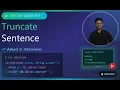 Leetcode Q-1816 Truncate Sentence - DSA Interview Prep by Ridham Patel