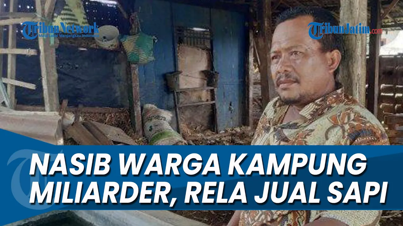 WARSONO HARUS JUAL SAPI UNTUK BERTAHAN HIDUP, Nasib Kini Warga di Kampung Miliarder Tuban
