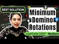 Minimum Domino Rotations For Equal Row - LeetCode 1007