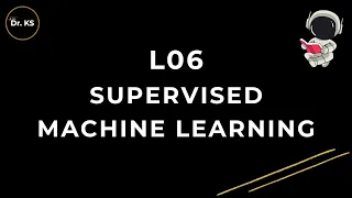6 - Supervised Machine Learning