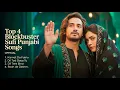 Download Lagu All Time Blockbuster Songs Of Sufi Punjabi | 2025 | Dil Todd Gaya Tu | Kismat Da Faisla | Official​