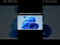 Lagu All Windows 11 Notification Sounds #microsoftwindows #windows11 #notificationsound