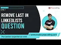 Remove Last in Linked List Question