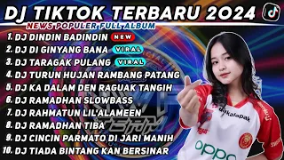 DJ TIKTOK VIRAL TERBARU 2024 - DJ DINDIN BADINDIN OH DINDIN BADINDIN REMIX FULLBASS NONSTOP 1 JAM