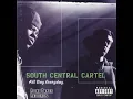 South Central Cartel - Gangsta Luv, Pt. 2