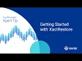 Getting Started with XactRestore XactRemodel Xpert Tip