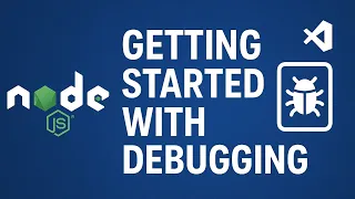 Getting Started with Node js debugging from VS code