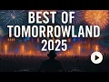 Download Lagu Best of Tomorrowland 2025 - Anyma | Argy | Tiesto | Kevin de Vries | Mark Knight \u0026 More