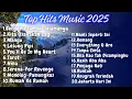 Download Lagu Lagu Top Playlist 2025 Top Hits Spotify Indonesia 2025 | Lagu Hits Spotify 2025 | Lagu Terbaru