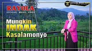 rayola mungkin indak kasalamonyo official music video 